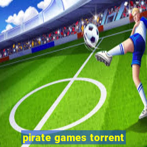 pirate games torrent